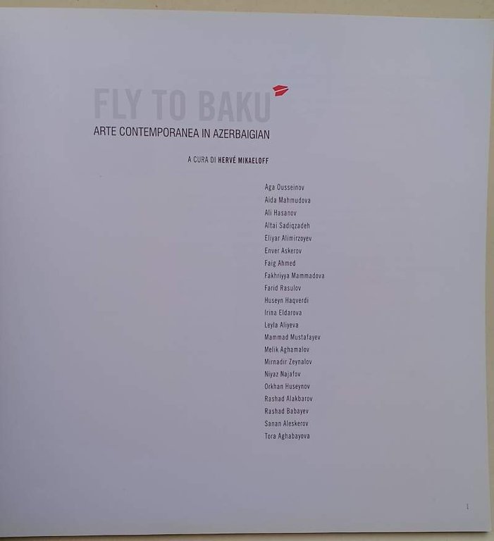 FLY TO BAKU-ARTE CONTEMPORANEA IN AZERBAIGIAN(2013)