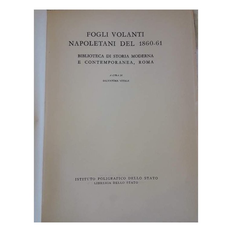 FOGLI VOLANTI NAPOLETANI DEL 1860-61-BIBLIOTECA DI STORIA MODERNA E CONTEMPORANEA, … | Immagine Gallery 4