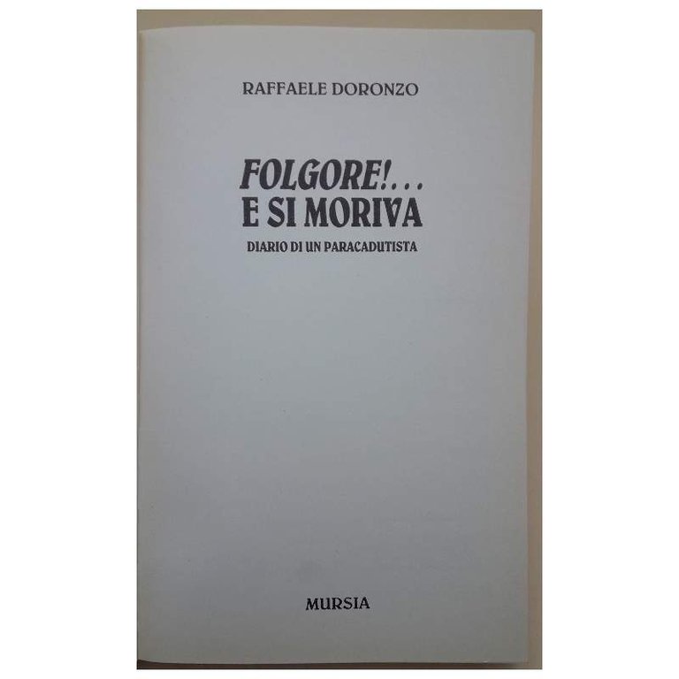 FOLGORE!... E SI MORIVA-DIARIO DI UN PARACADUTISTA(1995)