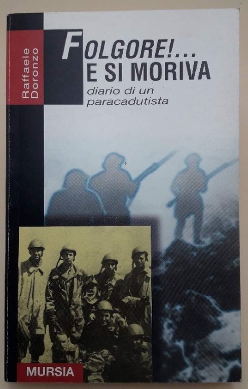 FOLGORE!... E SI MORIVA-DIARIO DI UN PARACADUTISTA(1995)