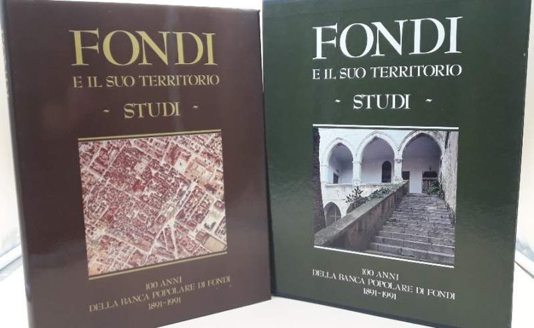 FONDI E IL SUO TERRITORIO-STUDI-100 ANNI DELLA BANCA POPOLARE DI …