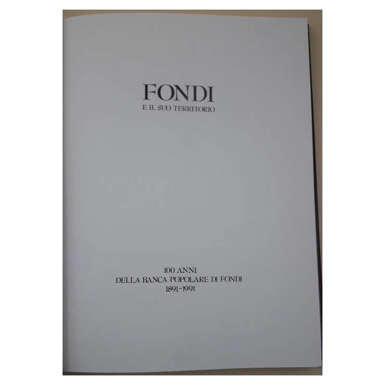 FONDI E IL SUO TERRITORIO-STUDI-100 ANNI DELLA BANCA POPOLARE DI …