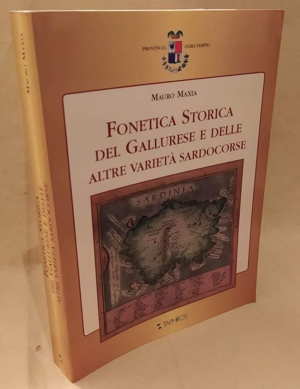 FONETICA STORICA DEL GALLURESE E DELLE ALTRE VARIETA' SARDOCORSE (2012) | Immagine Gallery 1