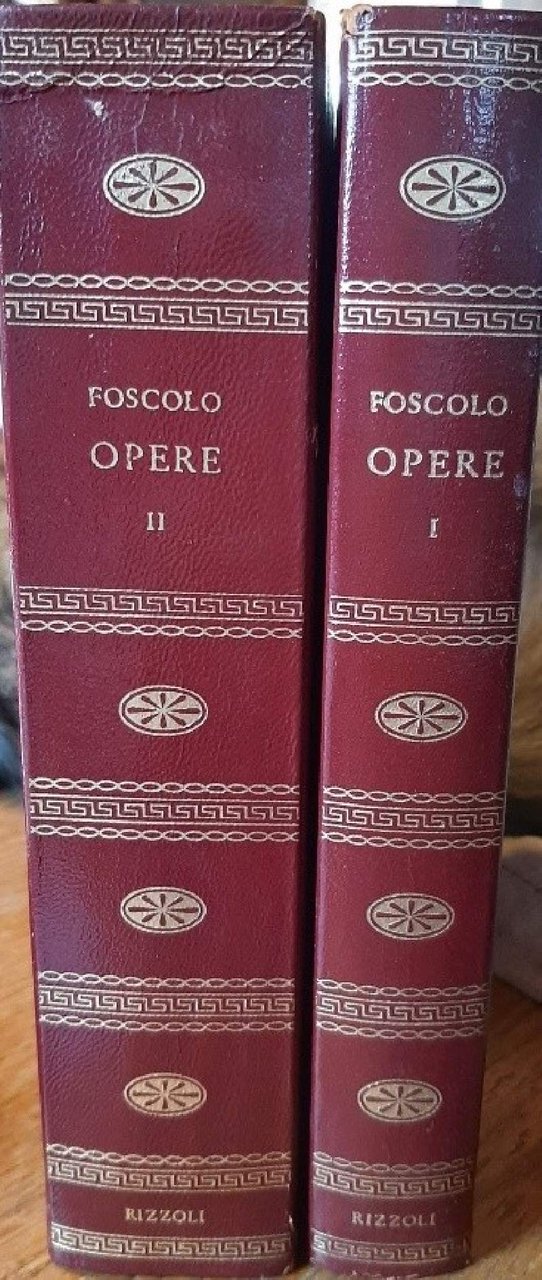 FOSCOLO - OPERE-2 VOLL.(1956)