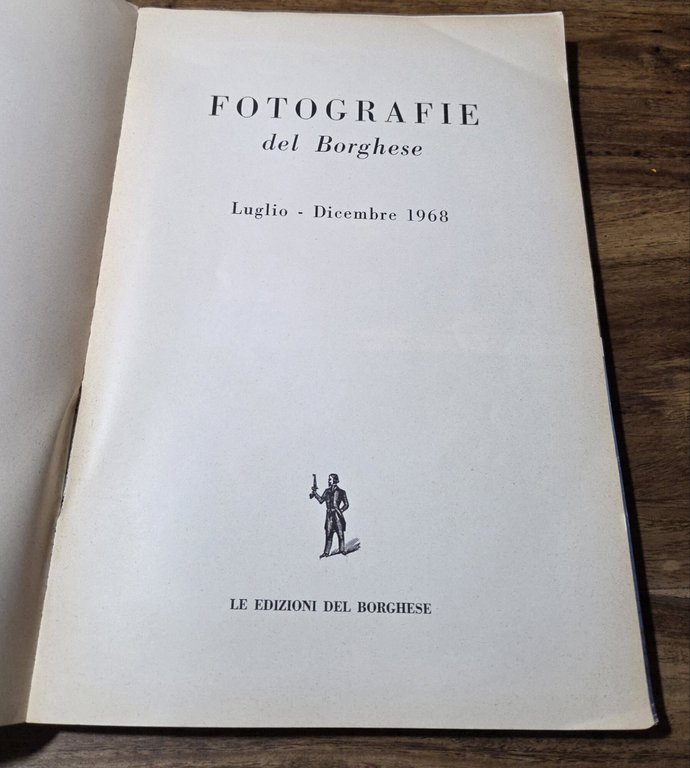 Fotografie del Borghese Luglio - Dicembre 1968 | Immagine Gallery 2