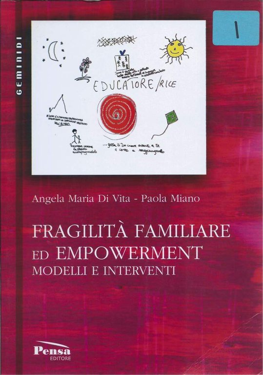 FRAGILITÀ FAMILIARE ED EMPOWERMENT - Modelli e interventi