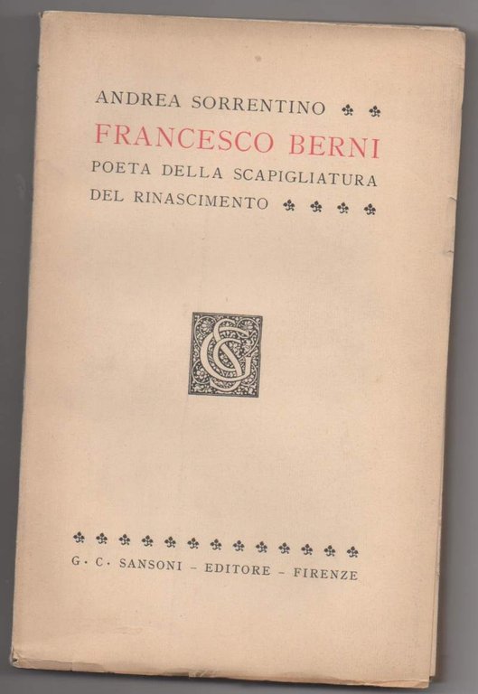 FRANCESCO BERNI poeta della scapigliatura del Rinascimento (1933) | Immagine Gallery 2