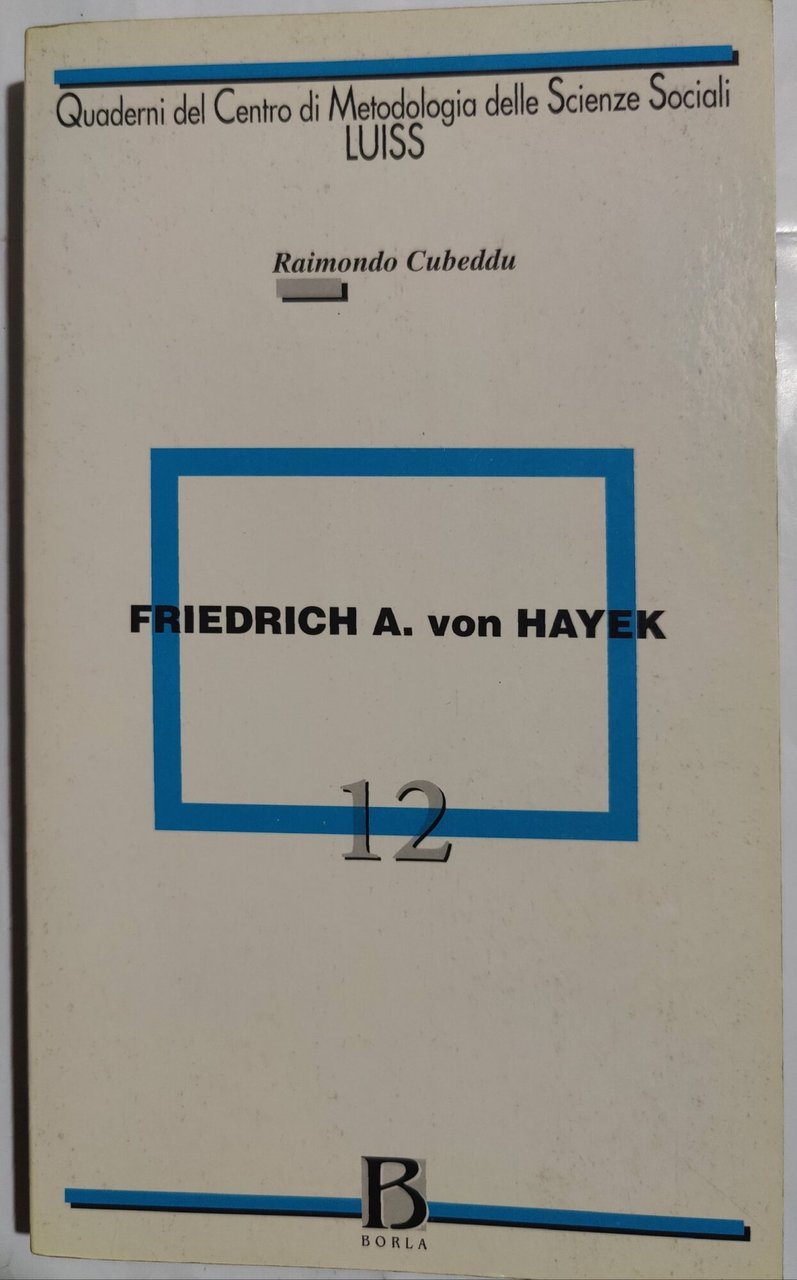 Friedrich von Hayek -12
