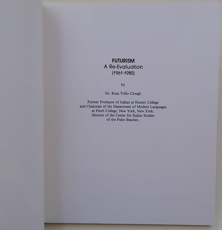 Futurism- a Re- Evalutation- (1961-1985)