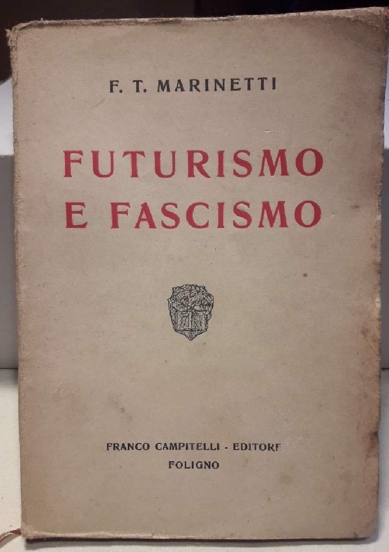 FUTURISMO E FASCISMO(1924)