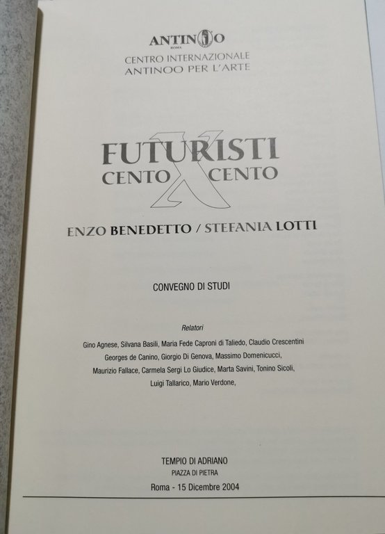 Futuristi cento x cento