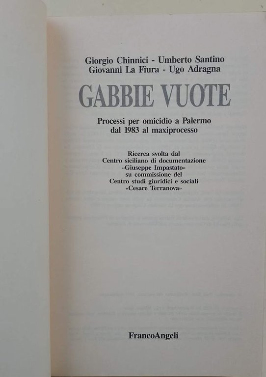 GABBIE VUOTE- PROCESSI PER OMICIDIO A PALERMO DAL 1983 AL …