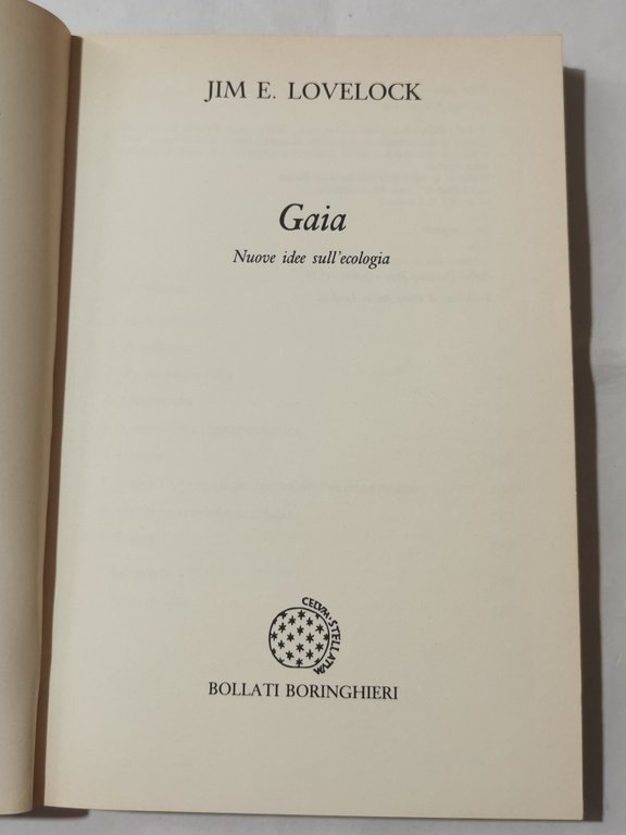 Gaia. Nuove idee sull'ecologia