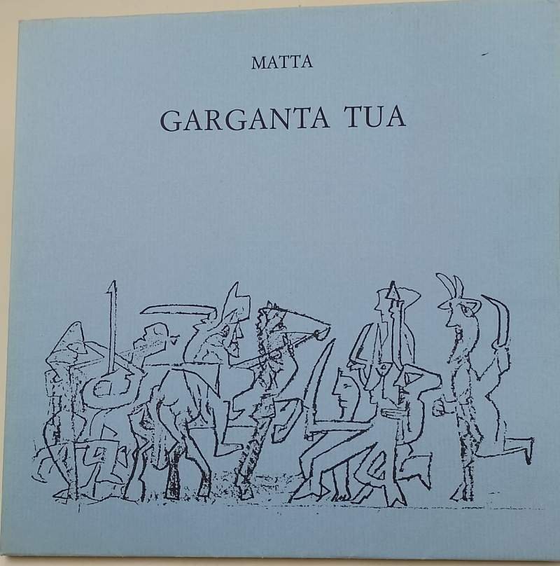 GARGANTA TUA-TRADUZIONE GRAFICA DEL 1^ LIBRO DI RABELAIS(1981)