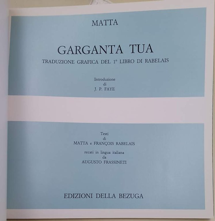 GARGANTA TUA-TRADUZIONE GRAFICA DEL 1^ LIBRO DI RABELAIS(1981)