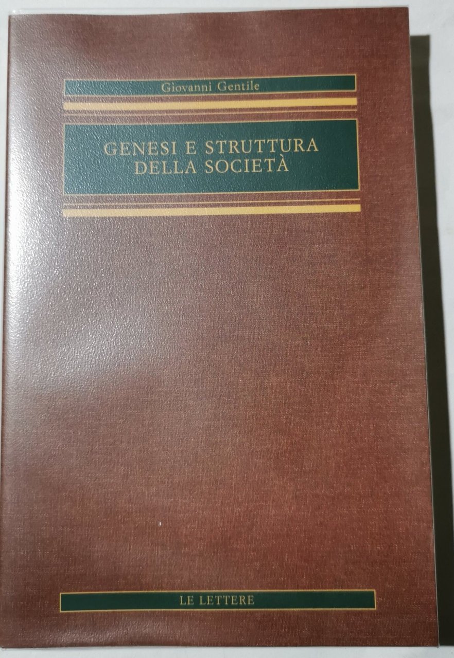 Genesi e struttura della societa'