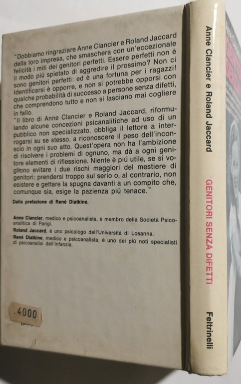 Genitori senza difetti - una guida psicologica verso una famiglia …
