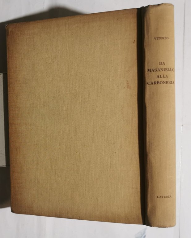 Gente del sud - Da Masaniello alla Carboneria
