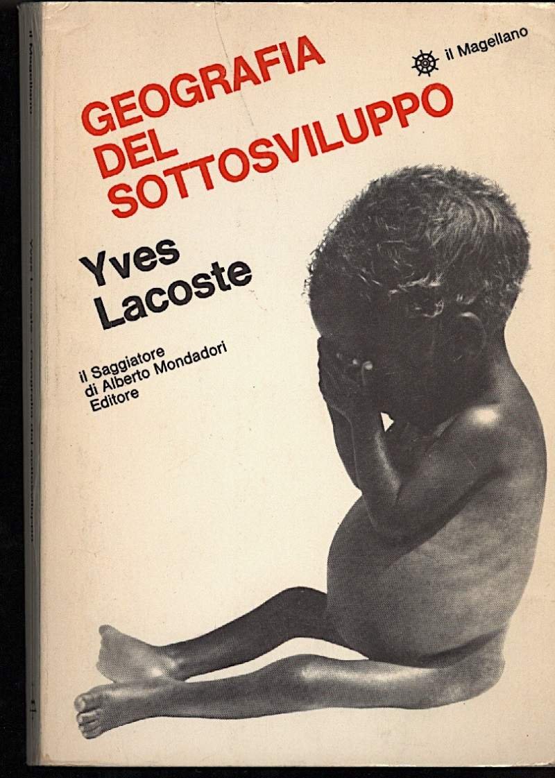 GEOGRAFIA DEL SOTTOSVILUPPO (1968)