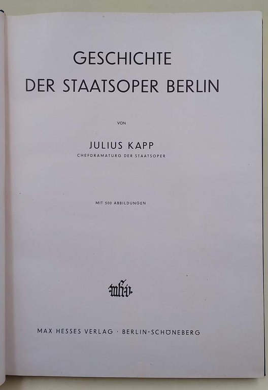 GESCHICHTE DER STAATSOPER BERLIN( 1937)