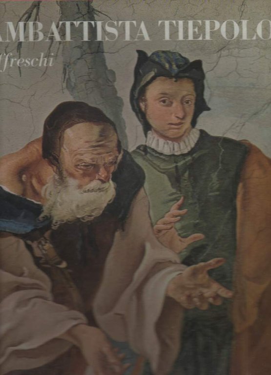 GIAMBATTISTA TIEPOLO gli affreschi (1971) | Immagine Gallery 2