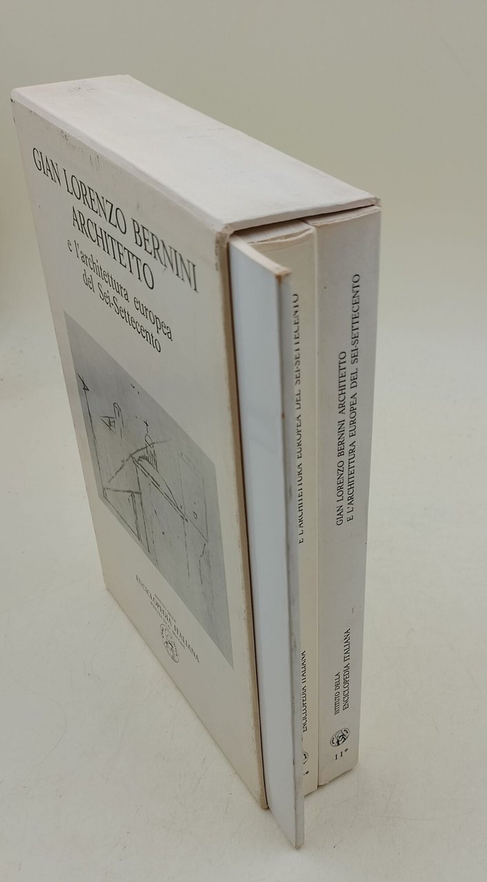 Gian Lorenzo Bernini architetto e l'architettura europea del Sei-Settecento- 2 …