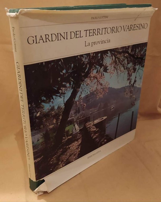 GIARDINI DEL TERRITORIO VARESINO La provincia (1997)