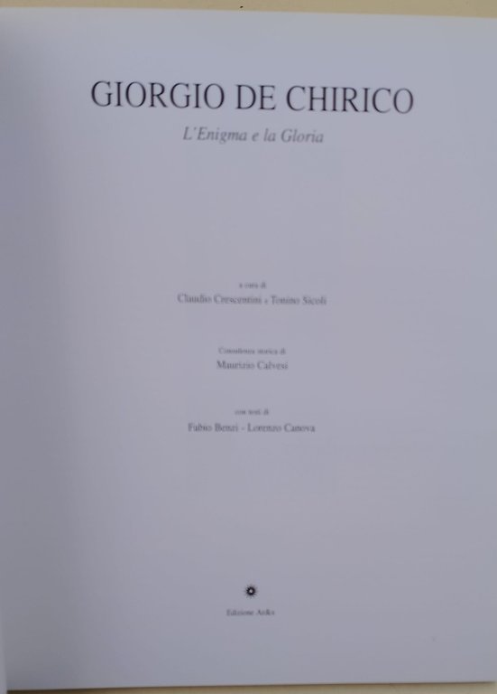 Giorgio De Chirico- L'enigma e la gloria