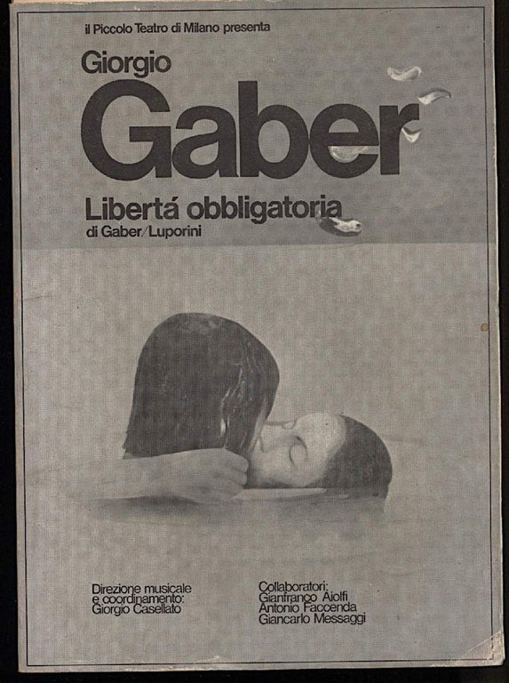 GIORGIO GABER-LIBERTA OBBLIGATORIA