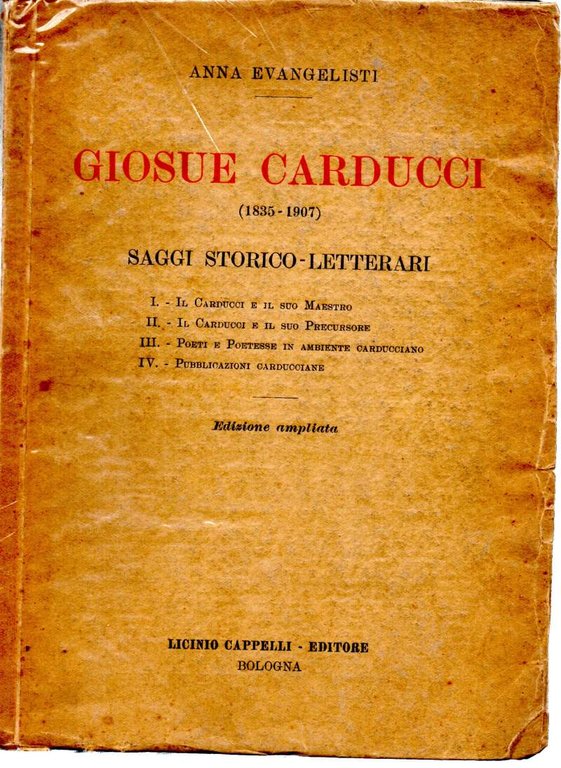 GIOSUE CARDUCCI - Saggi Storico- Letterari