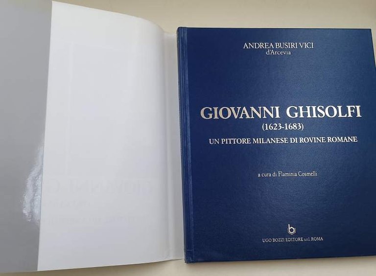 GIOVANNI GHISOLFI(1623-1683)-UN PITTORE MILANESE DI ROVINE ROMANE ( 1992)