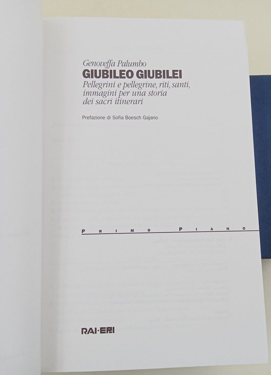 Giubileo Giubilei- Pellegrini e pellegrine riti, santi, immagini per una … | Immagine Gallery 2