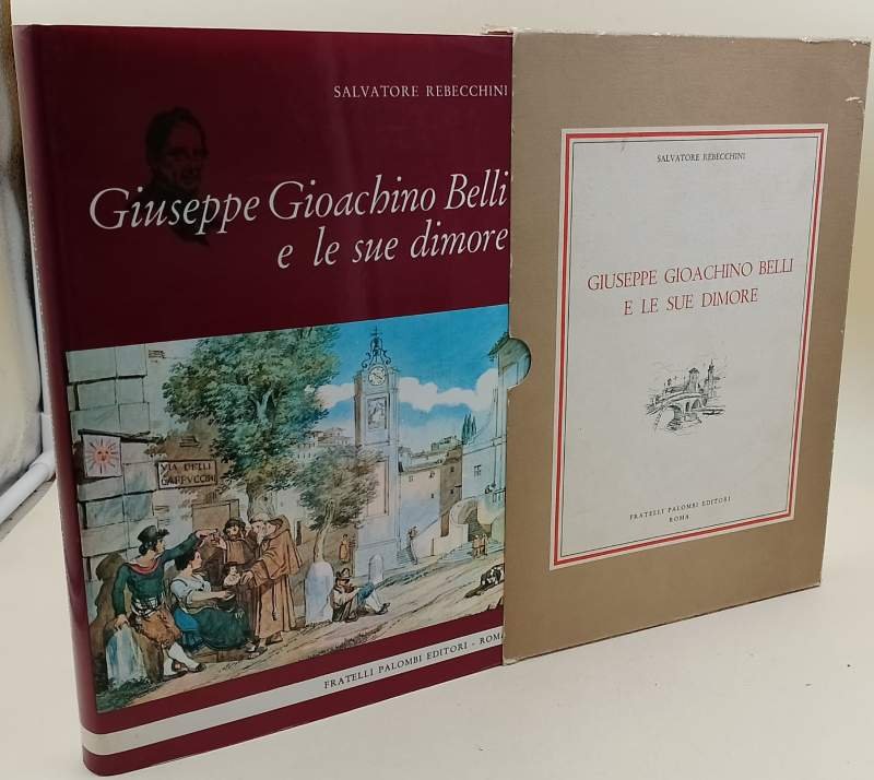 GIUSEPPE GIOACCHINO BELLI E LE SUE DIMORE(1987)
