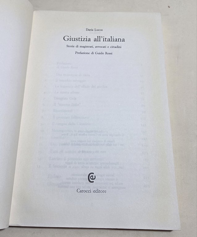 Giustizia all'italiana. Storie di magistrati, avvocati e cittadini