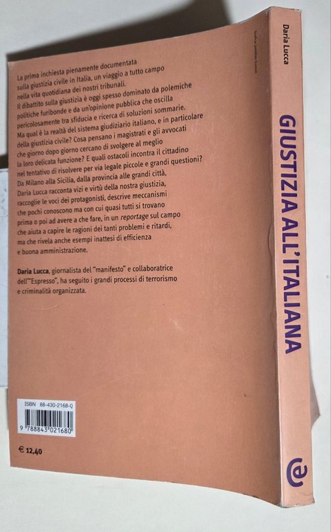 Giustizia all'italiana. Storie di magistrati, avvocati e cittadini