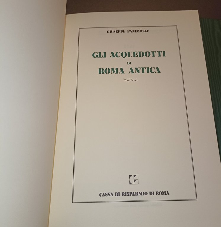 Gli acquedotti di Roma antica- 2 voll.