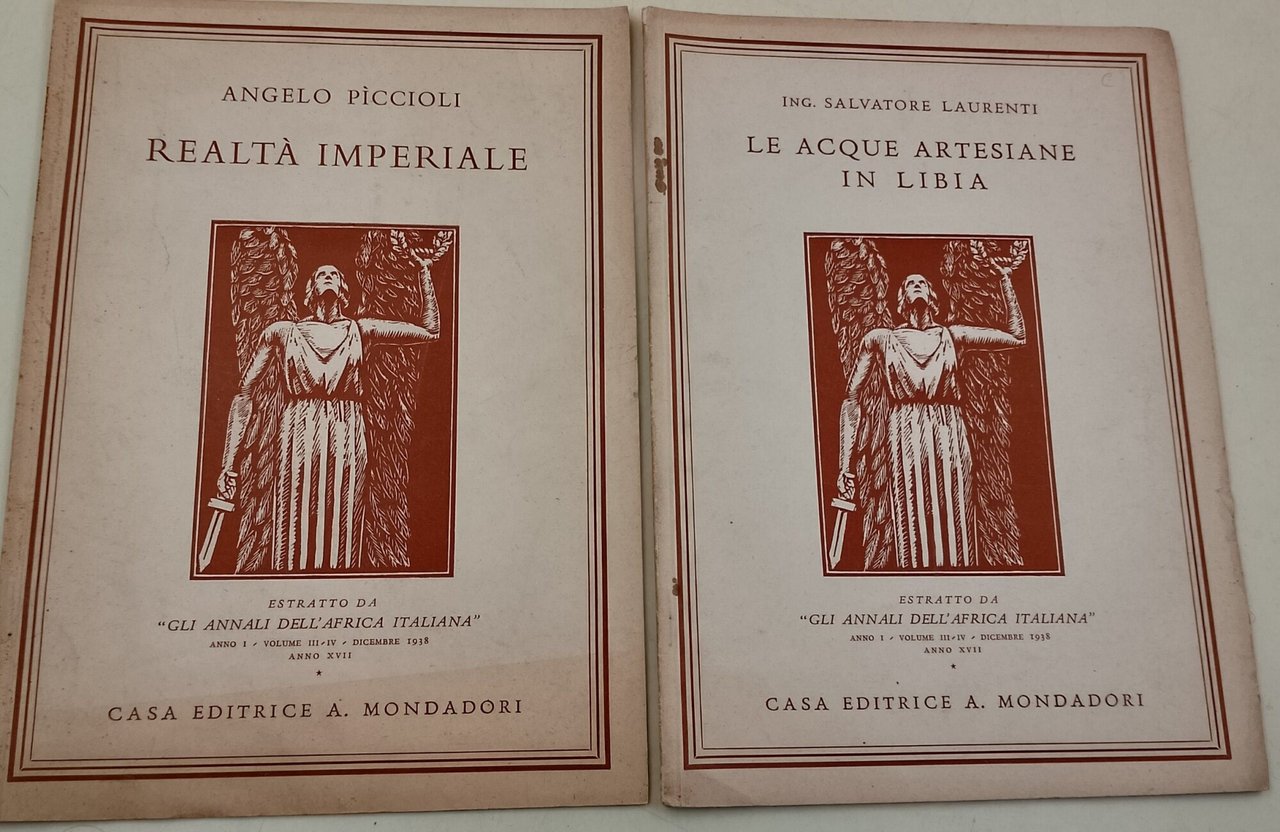 Gli annali dell'Africa Italiana-estratt: - Realta' Imperiale-/ Le acque artesiane …