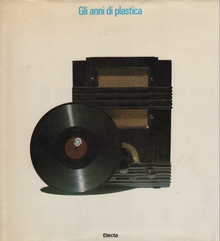 GLI ANNI DI PLASTICA (1983)