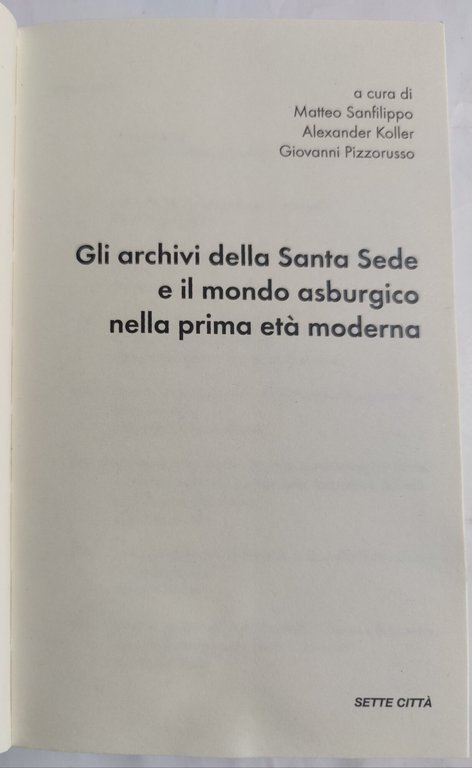 Gli archivi della Santa Sede e il mondo asburgico nella …