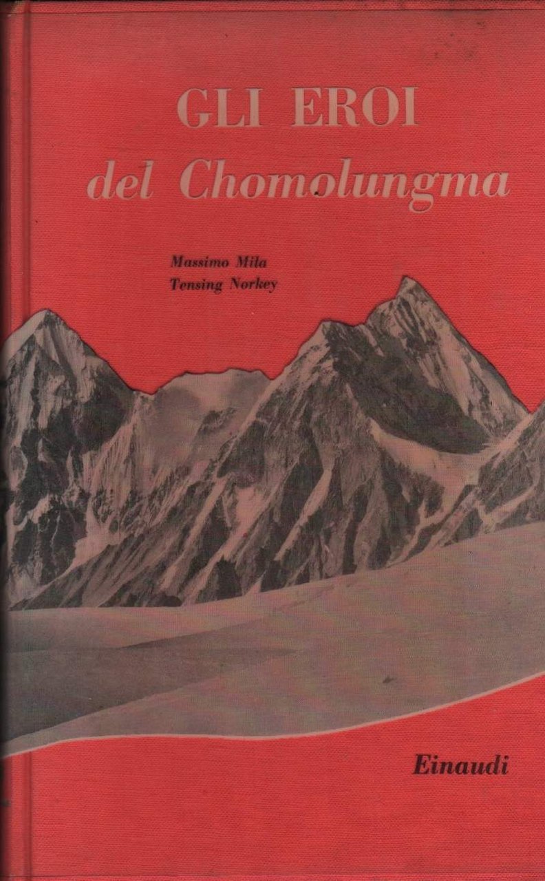 GLI EROI DI CHOMOLUNGMA (1954)