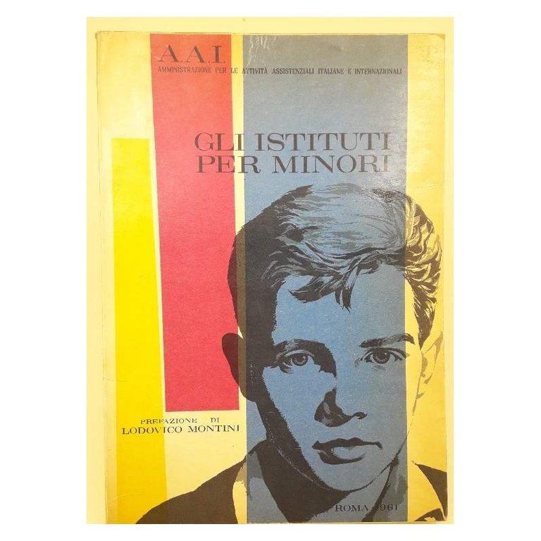GLI ISTITUTI PER MINORI(1961)