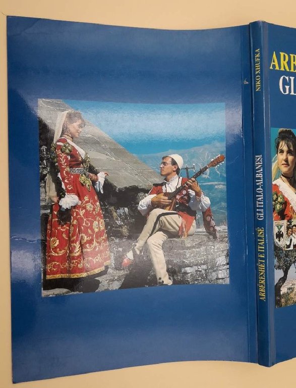 GLI ITALO-ALBANESI/ARBERESHET E ITALISE- NIKO XHUFKA( 1996)