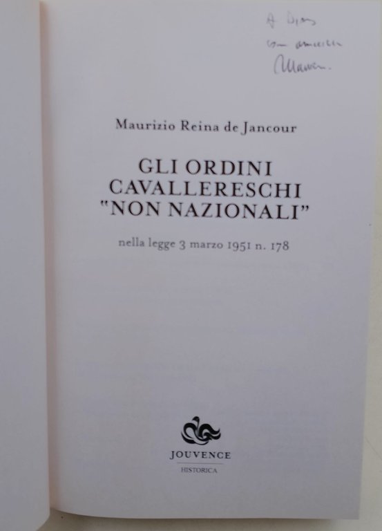 Gli ordini cavallereschi non nazionali nella Legge 3 marzo 1951, …
