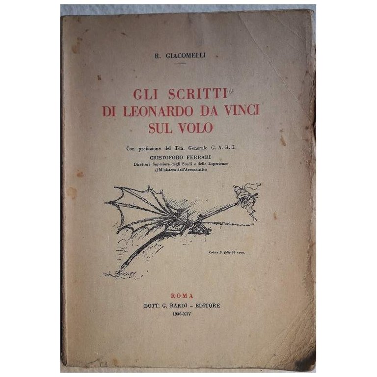GLI SCRITTI DI LEONARDO DA VINCI SUL VOLO(1936)