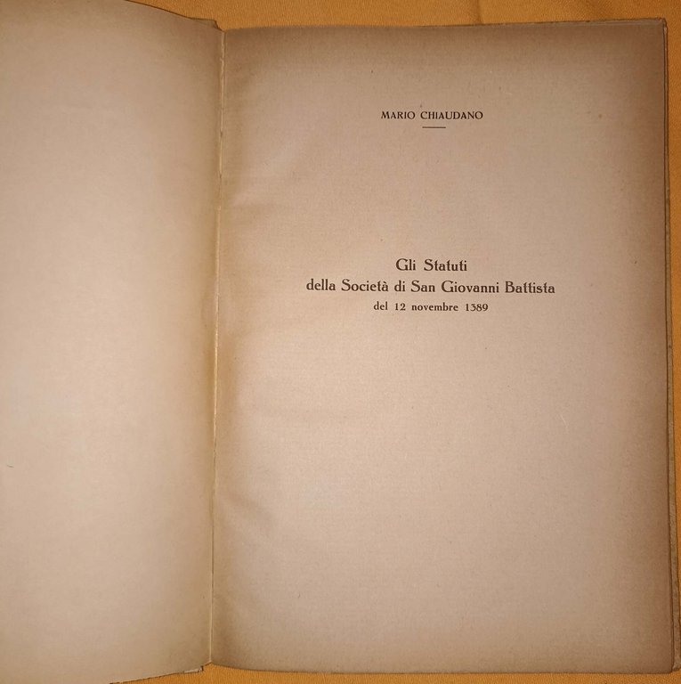 Gli Statuti della Società di S. Giovanni Battista di Torino …