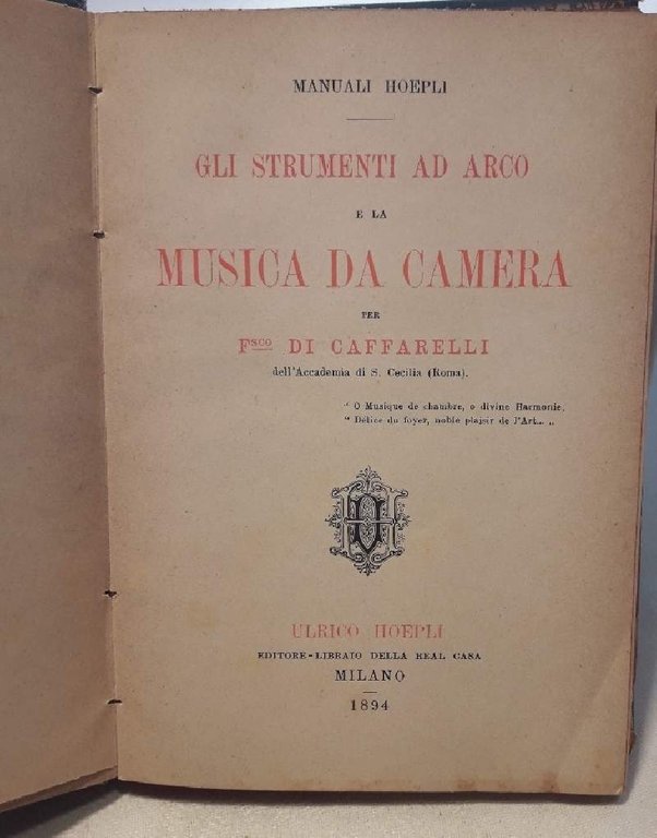 GLI STRUMENTI AD ARCO E LA MUSICA DA CAMERA( 1894)