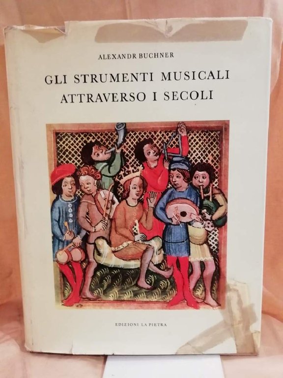 GLI STRUMENTI MUSICALI ATTRAVERSO I SECOLI (1964)