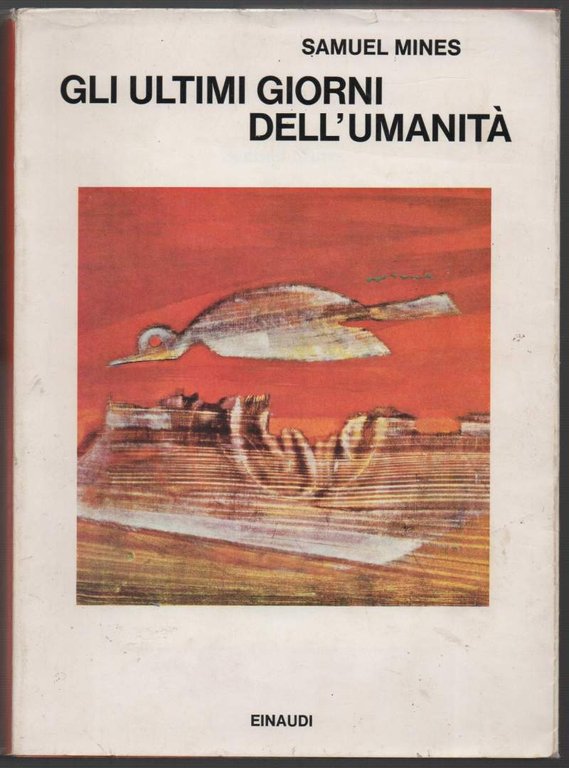 GLI ULTIMI GIORNI DELL'UMANITA' (1972)