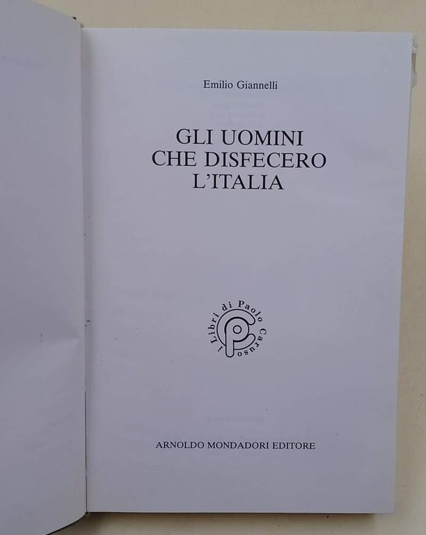 GLI UOMINI CHE DISFECERO L'ITALIA(1992)