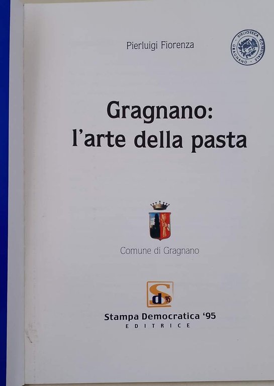 GRAGNANO: L'ARTE DELLA PASTA (2001)